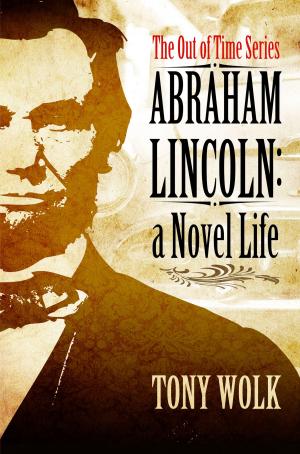 Cover of the book Abraham Lincoln by J. Steven Young