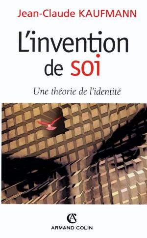 Book cover of L'invention de soi