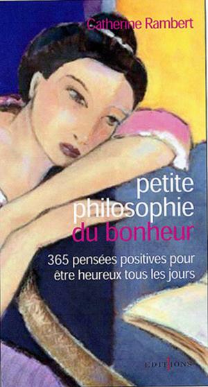 Cover of the book Petite philosophie de la paix intérieure by Catherine Rambert
