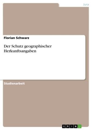 Cover of the book Der Schutz geographischer Herkunftsangaben by Glenn Sabin, Dawn Lemanne MD MPH