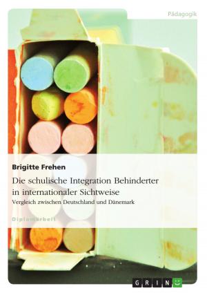Cover of the book Die schulische Integration Behinderter in internationaler Sichtweise by H. W. Reichelt