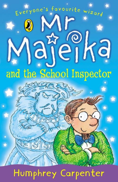 Cover of the book Mr Majeika and the School Inspector by Humphrey Carpenter, Penguin Books Ltd
