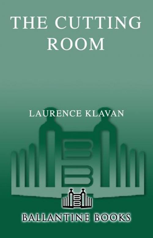 Cover of the book The Cutting Room by Laurence Klavan, Random House Publishing Group