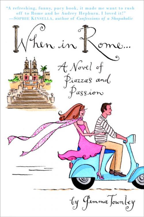 Cover of the book When in Rome... by Gemma Townley, Random House Publishing Group