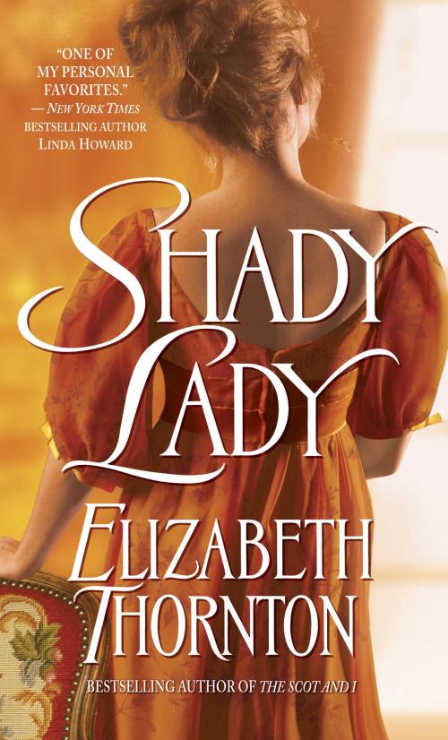 Cover of the book Shady Lady by Elizabeth Thornton, Random House Publishing Group