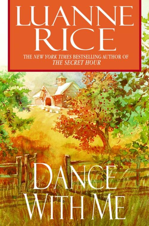 Cover of the book Dance with Me by Luanne Rice, Random House Publishing Group