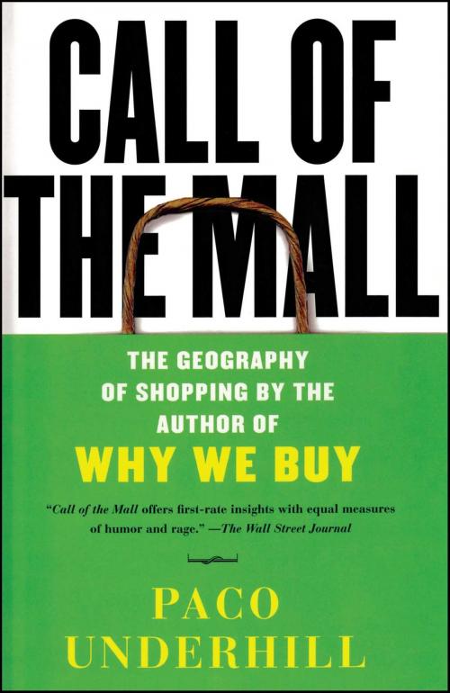 Cover of the book Call of the Mall by Paco Underhill, Simon & Schuster