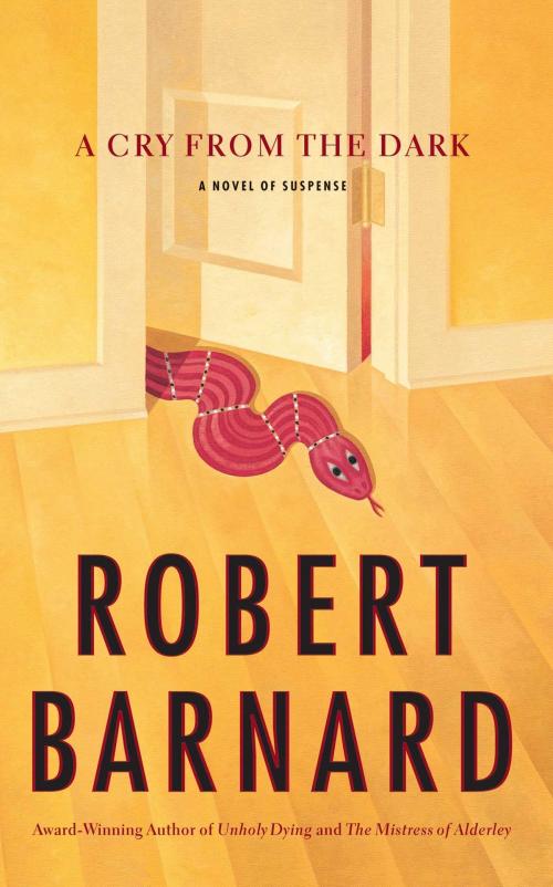 Cover of the book A Cry from the Dark by Robert Barnard, Scribner