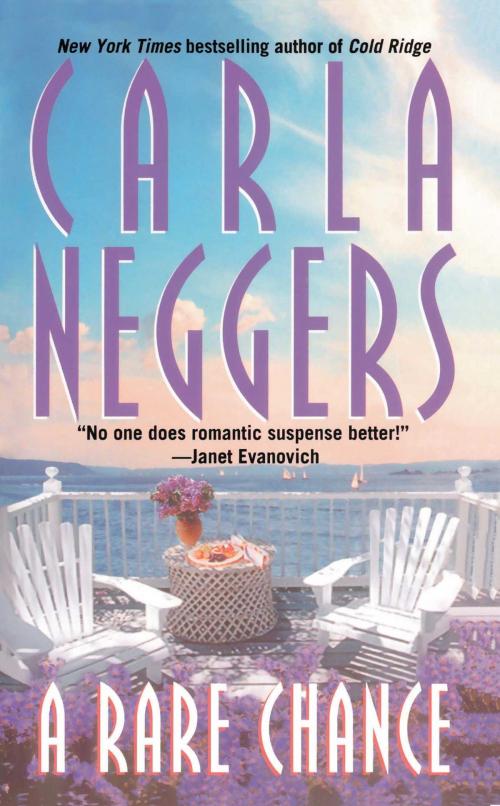 Cover of the book A Rare Chance by Carla Neggers, Pocket Books