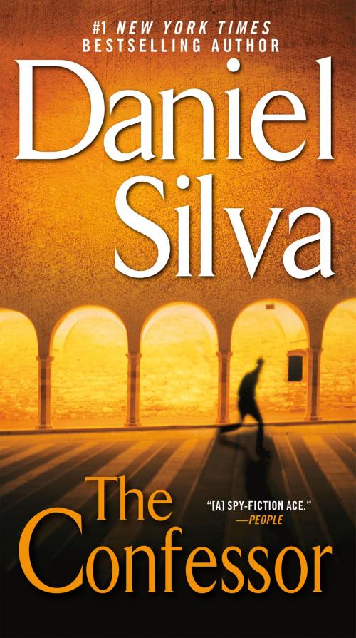 Cover of the book The Confessor by Daniel Silva, Penguin Publishing Group
