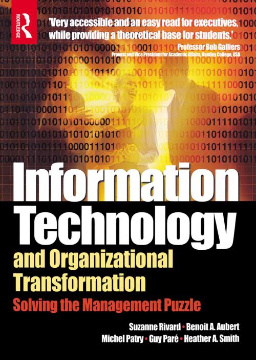 Cover of the book Information Technology and Organizational Transformation by Benoit Aubert, Suzanne Rivard, Michel Patry, Guy Pare, Heather Smith, Taylor and Francis