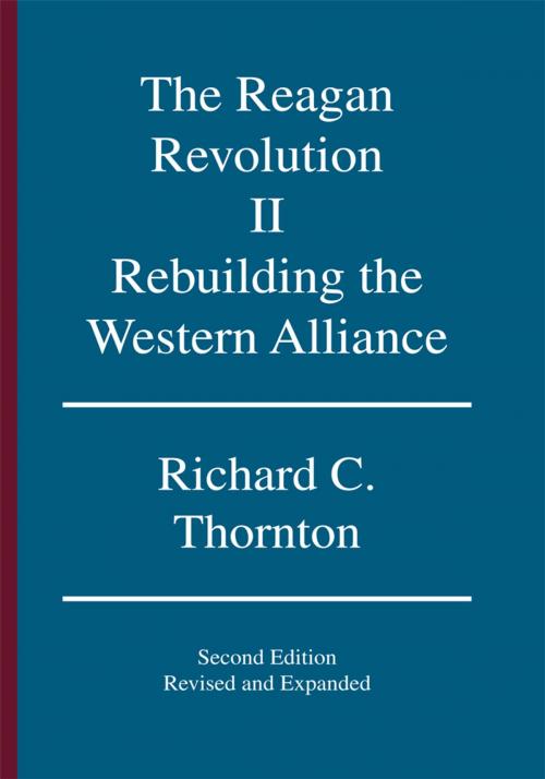 Cover of the book The Reagan Revolution, Ii by Richard C. Thornton, Trafford Publishing