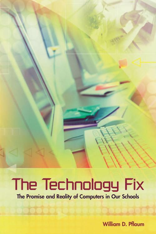 Cover of the book The Technology Fix by William D. Pflaum, ASCD