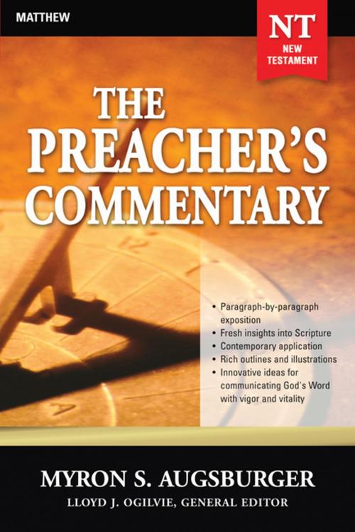 Cover of the book The Preacher's Commentary - Volume 24: Matthew by Myron Augsburger, Thomas Nelson