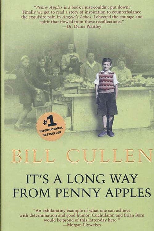 Cover of the book It's a Long Way from Penny Apples by Bill Cullen, Tom Doherty Associates