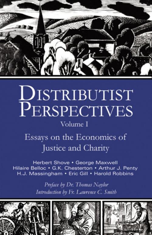 Cover of the book Distributist Perspectives by Thomas Naylor, IHS Press