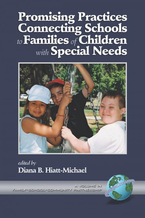 Cover of the book Promising Practices Connecting Schools to Families of Children with Special Needs by , Information Age Publishing