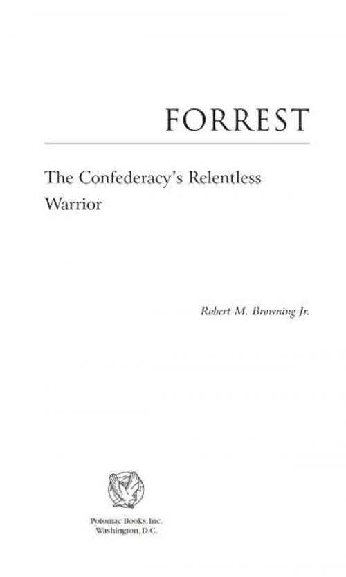 Cover of the book Forrest by Robert M. Browning, Potomac Books Inc.