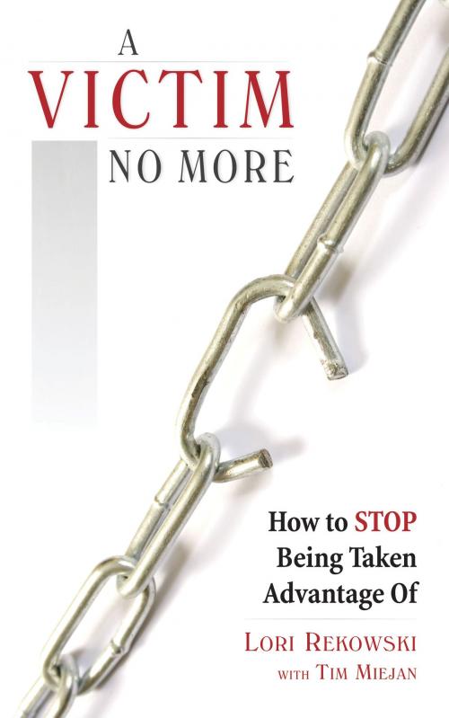Cover of the book A Victim No More by Lori Rekowski, BookBaby