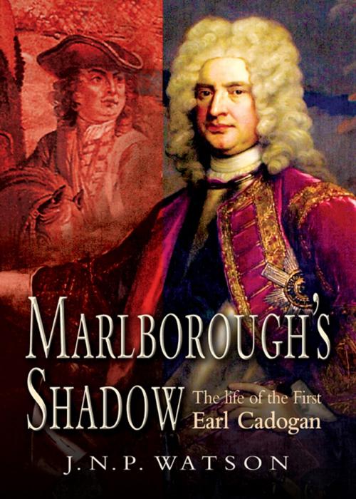 Cover of the book Marlborough's Shadow by J Watson, Pen and Sword