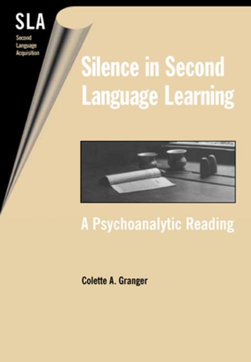 Cover of the book Silence in Second Language Learning by Dr. Colette A. Granger, Channel View Publications
