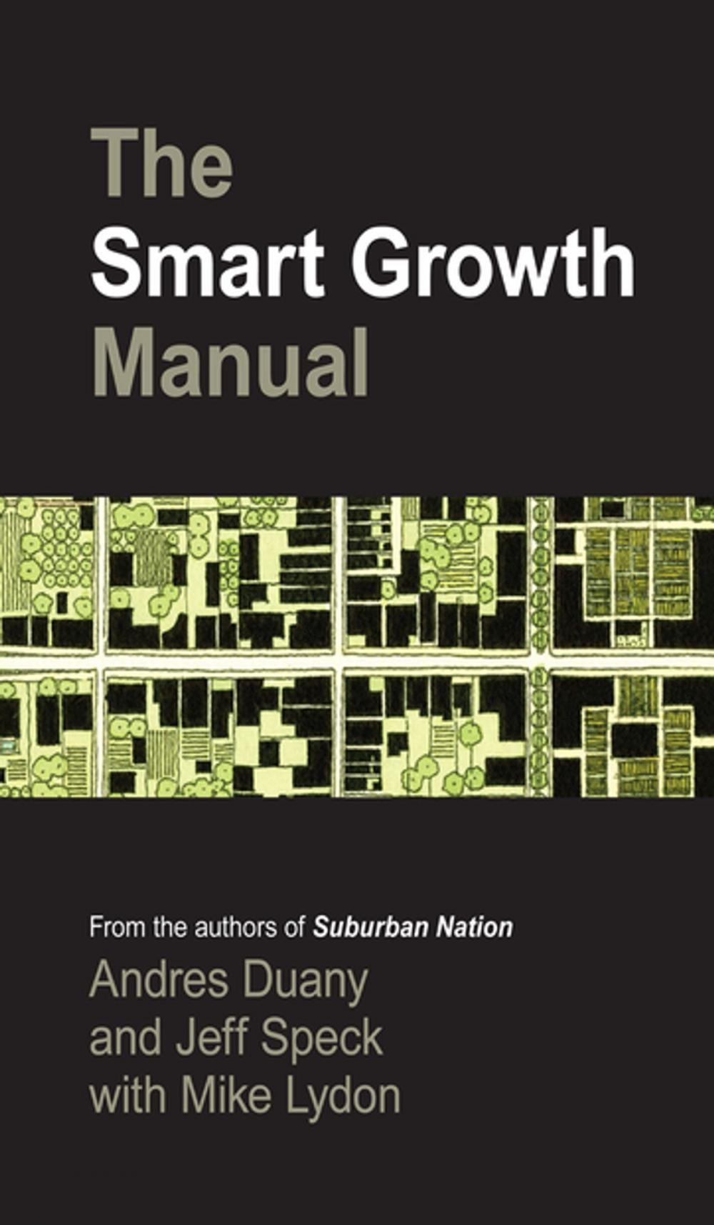 Big bigCover of The Smart Growth Manual