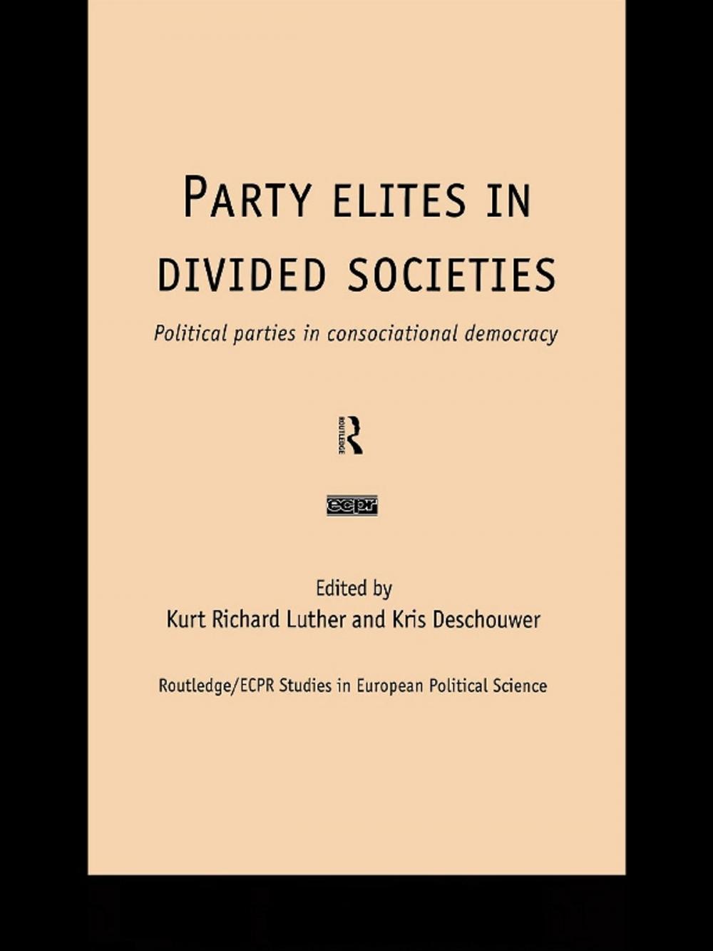 Big bigCover of Party Elites in Divided Societies