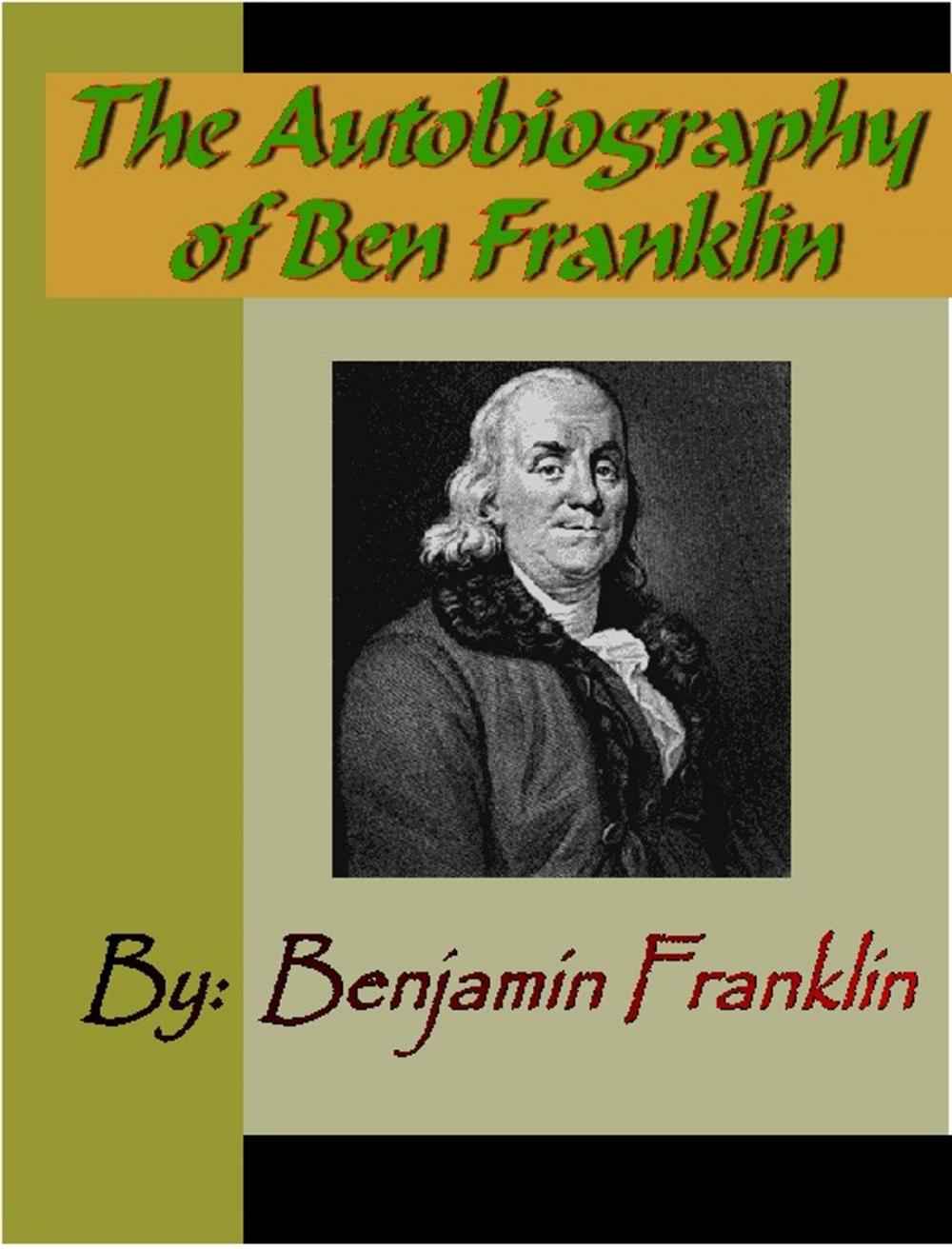 Big bigCover of The Autobiography of Ben Franklin