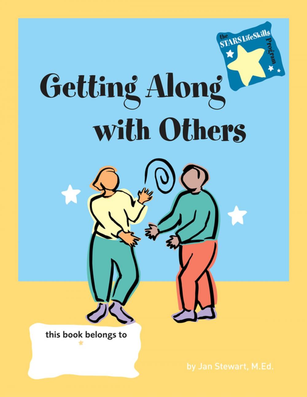 Big bigCover of STARS: Getting Along with Others