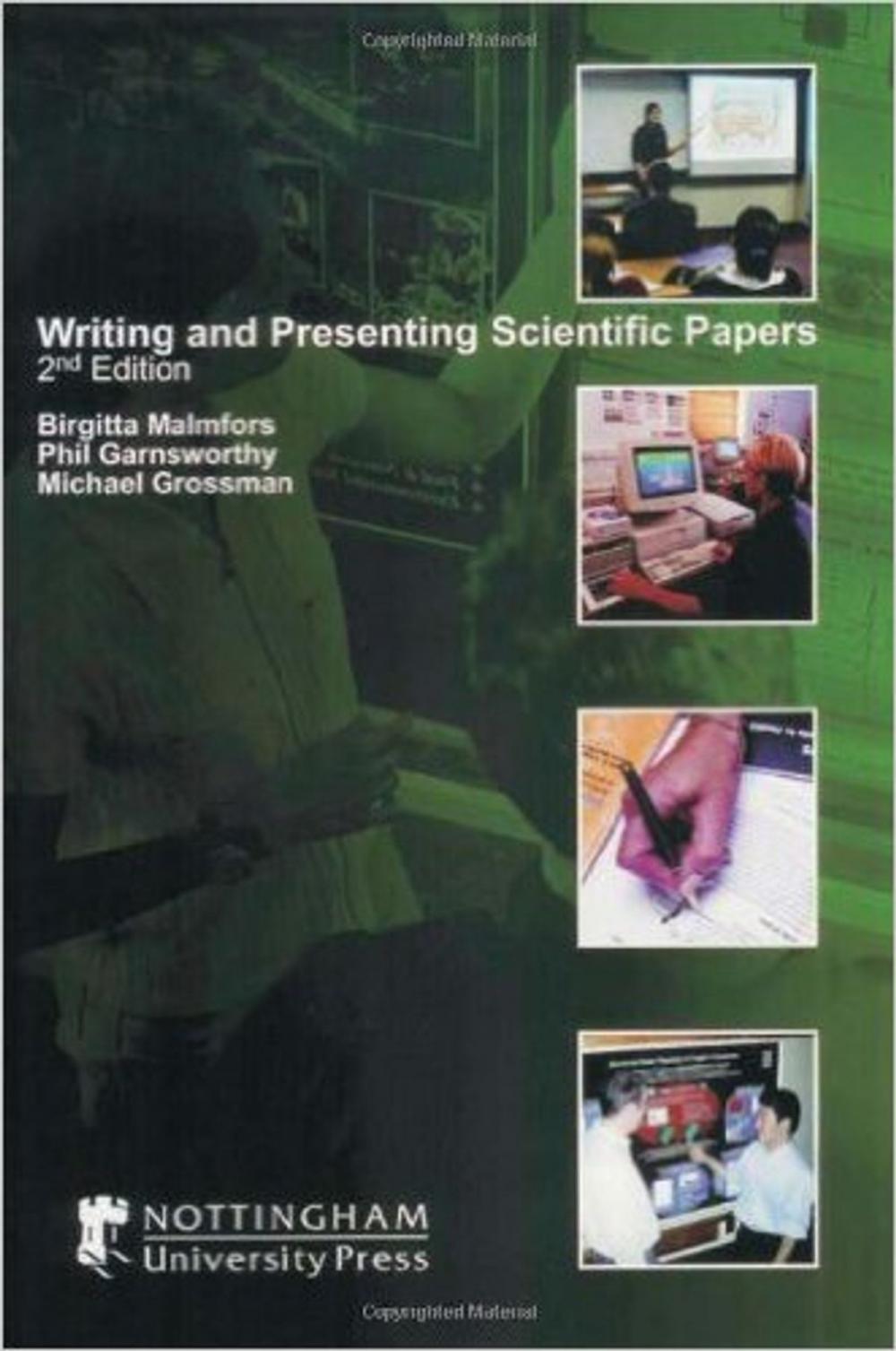 Big bigCover of Writing and Presenting Scientific Papers