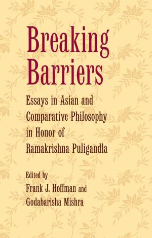 Cover of the book Breaking Barriers: Essays in Asian and Comparative Philosophy by Lao Tzu, Archie J. Bahm