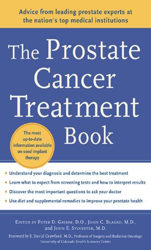 Cover of the book The Prostate Cancer Treatment Book by Karen Martin
