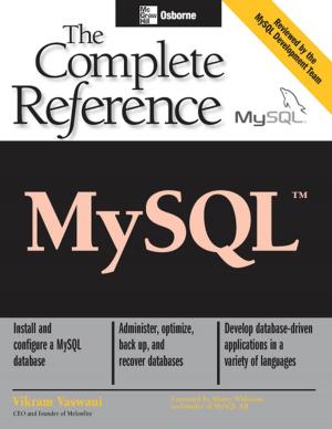 Cover of the book MySQL: The Complete Reference by Ke Yong Li, Ivan Selesnick, Braham Himed, S Unnikrishna Pillai