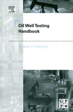 Cover of the book Oil Well Testing Handbook by Juergen H. Schön