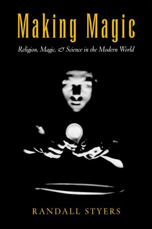 Cover of the book Making Magic by Jaap Goudsmit, M.D.