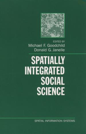Cover of the book Spatially Integrated Social Science by Lionel Wee