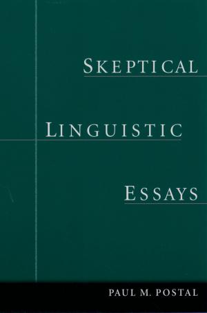 Cover of the book Skeptical Linguistic Essays by Edna Foa, Elizabeth A. Hembree, Barbara Olasov Rothbaum, Sheila Rauch