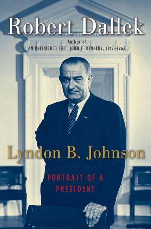 Cover of the book Lyndon B. Johnson: Portrait of a President by Alaric Bond
