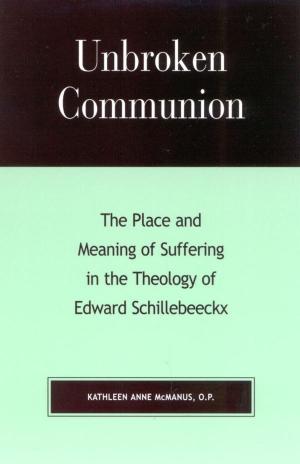 Cover of the book Unbroken Communion by Martin C. Babicz, Thomas W. Zeiler