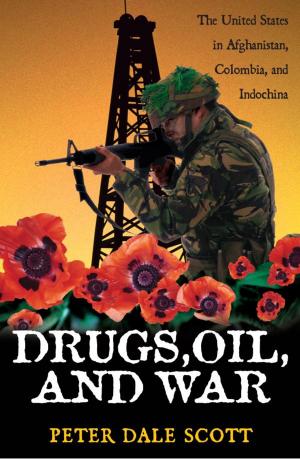 Book cover of Drugs, Oil, and War