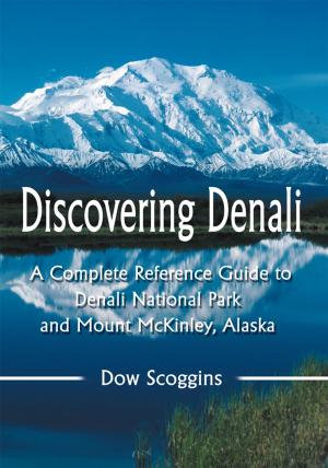 Cover of the book Discovering Denali by Stan A. Cowie