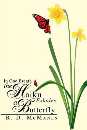 Cover of the book In One Breath the Haiku Exhales a Butterfly by John R. Fischer