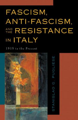 Cover of the book Fascism, Anti-Fascism, and the Resistance in Italy by Kyle S. Sinisi