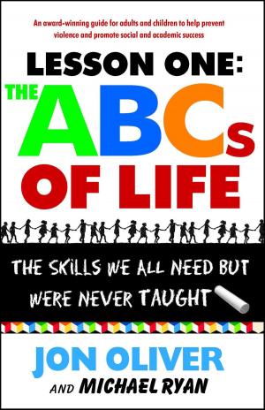 Cover of the book Lesson One: The ABCs of Life by Byron Reese