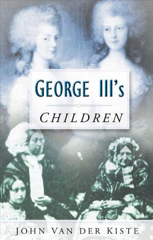 Cover of the book George III's Children by Alison Sim