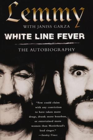 Cover of the book White Line Fever: The Autobiography by Joe Kane, Phantom of the Movies