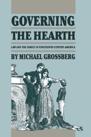 Cover of the book Governing the Hearth by Judith Giesberg