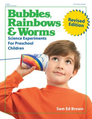 Book cover of Bubbles, Rainbows, and Worms