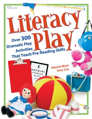 Cover of the book Literacy Play by Angela Eckhoff, Ph.D