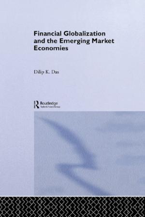 Cover of the book Financial Globalization and the Emerging Market Economy by Elaine V. Siegel